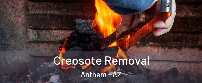  Creosote Removal Anthem - AZ