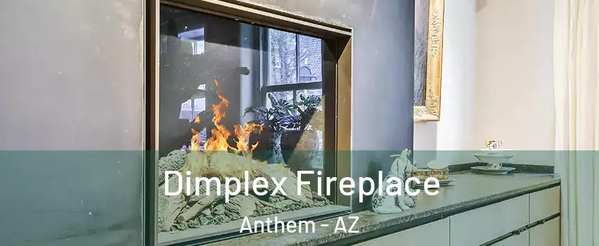  Dimplex Fireplace Anthem - AZ