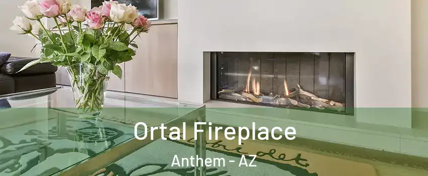 Ortal Fireplace Anthem - AZ