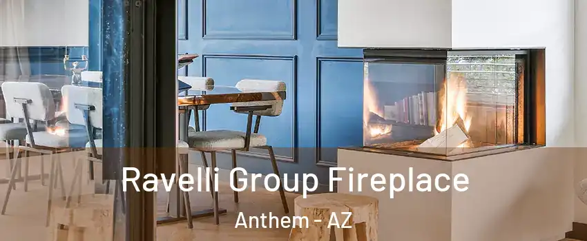  Ravelli Group Fireplace Anthem - AZ